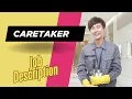 Job description of Caretaker - Role Responsibilities Skills
