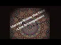 Marvay-Know The Face (Live Arrangement)