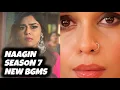 Lagu Naagin 7 - NEW BGMS | Ep 1