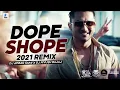 Download Lagu Dope Shope (Remix) | DJ Akbar Sami X DJ Piyush Bajaj | Yo Yo Honey Singh | Deep Money
