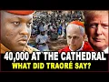 Download Lagu Oct 6: Traore’s Cathedral Speech Draws 40,000; Vatican Clarifies After $42M Aid Review