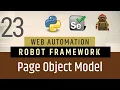Part 23 - Page Object Model POM Pattern in Robot Framework Selenium with Python