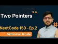NeetCode 150 Ep 2 Two Pointers Explained DSA Interview Prep Series Python Solution
