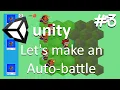 Making an Auto-battle - Unity Tutorial