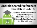 Android Shared Preferences in Urdu-5 Attach Listener to Shared Preference File U4Universe