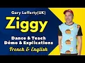 Lagu Ziggy Line Dance (Dance \u0026 Teach / Démo \u0026 Explications / French \u0026 English)
