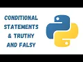 10 - Conditional Statements and the Concept in Python