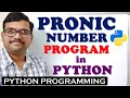 PRONIC NUMBER PROGRAM IN PYTHON PROGRAMMING PYTHON PROGRAMMING