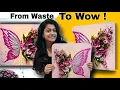 From Trash To Treasure Stunning 3D Butterfly Wall art DIY