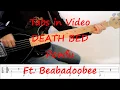 Lagu Powfu Ft. Beabadoobee - Death Bed (BASS PLAY ALONG TABS IN VIDEO)