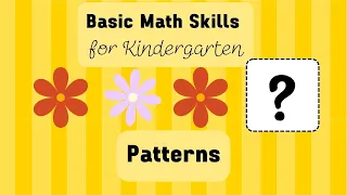 Patterns for Kids Kindergarten Math Learning