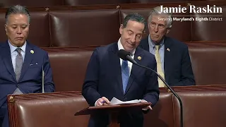 Rep Raskin s House Floor Remarks on H R 9495