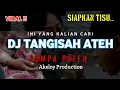 Lagu DJ TRAP SAD VIBES || TANGISEH ATEH X SOMPAH PATEH TERBARU VIRAL TIKTOK — by Ochi Remixer