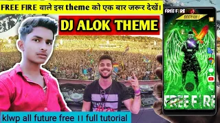 dj alok theme free fire live wallpaper klwp pro unlocked all future free