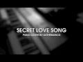 Download Lagu Little Mix - Secret Love Song (Piano Cover)