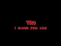 Tru - I Always Feel Like