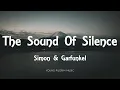 Download Lagu Simon \u0026 Garfunkel - The Sound Of Silence (Lyrics)