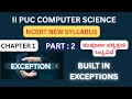 Built in Exceptions in Python - Part 2 in kannada BCA BE PUC