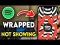 How to FIX Spotify Wrapped 2025 NOT Showing Up OUT NOW
