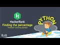 Finding the percentage hackerrank solution in python bangla