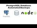 PostgreSQL Database Automated Backups Using Node Js and Bash