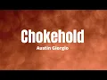 Download Lagu Chokehold - Austin Giorgio (Lyrics)