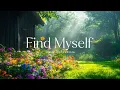 Download Lagu find myself: relaxing piano \u0026 a playlist for a quiet morning, soft, calm, spa