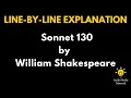 Line By Line Explanation Of Sonnet 130 By William Shakespeare