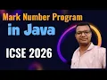 Mark Number in Java ICSE 2026
