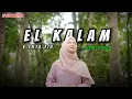 Download Lagu DJ EL KALAM X ENTA EIH SLOW NROTOK VIRAL TIKTOK - Ella Fitriyani