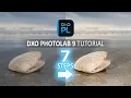 DxO Photolab 9 Tutorial - How To EDIT 90 OF YOUR PHOTOS using just 7 STEPS