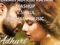 Download Lagu Humari Adhuri Kahani Mashup By SHAUL MUSIC
