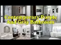 Purple And Gray Bathroom Ideas To Create A Chic And Relaxing Space Small Bathroom Design Ideas