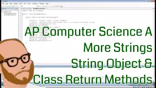Computer Science AP - More Strings