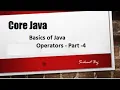 Java Basics Operators Part4