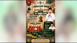 🔴LIVE KH ANWAR ZAHID | TASYAKURAN BUS PARIWISATA PT KUMALA JAYA INDAH