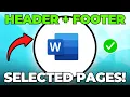 How to Add Header and Footer in Word for Selected Pages