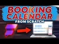 Build A Booking Calendar App From Scratch Step by Step Tutorial