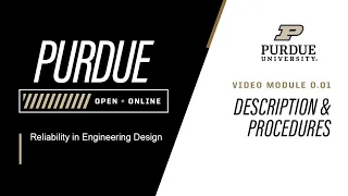 Reliability in Engineering Design Description and Procedures Purdue University