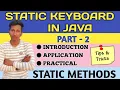 Java Series part - 12 Static Keyword in Java Static Method Its application and Uses Practical