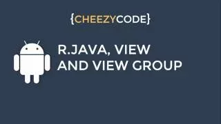 Android R java View And View Group -