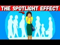 The Spotlight Effect How to Beat Social Anxiety FOREVER