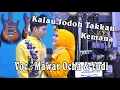Download Lagu KALAU JODOH TAKKAN KEMANA | COVER MELAYU MAWAR \u0026 YUDI