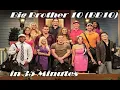 Big Brother 10 BB10 Recap in 35 Minutes