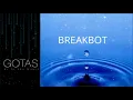 BREAKBOT - Translight