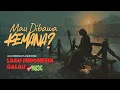 Mau Dibawa Kemana? | Lagu Indonesia Terbaik | Original Musik by Jawir Music