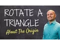 Learn how to rotate a triangle 90 degrees clockwise about the origin
