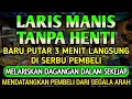 DOA PENGLARIS DAGANGAN TINGKAT TINGGI !! HANYA 3 MENIT PEMBELI RAMAI BERDATANGAN, ATAS IZIN ALLAH