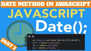 Javascript Date getDate getMonth getFullYear Javascript Tutorial