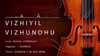 vizhiyil vizhundhu high quality alaigal oivathillai ilayaraja bs sasi rekha bharathiraja